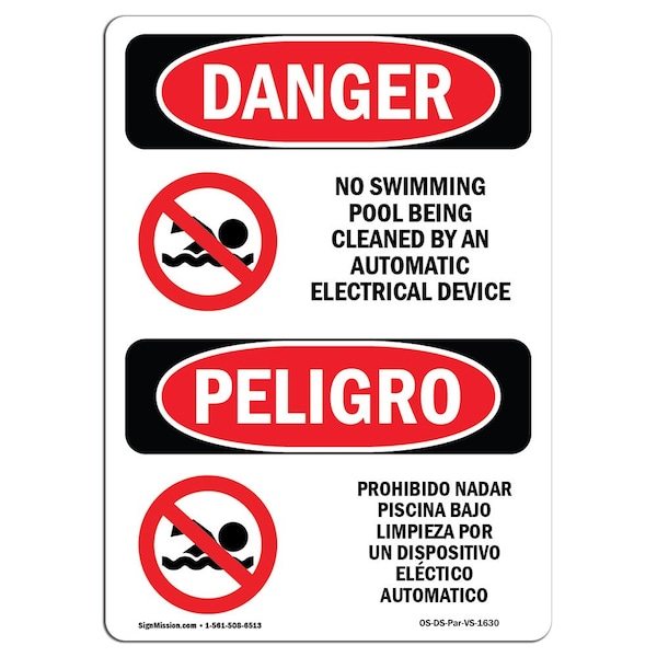 Safety Sign, OSHA Danger, 5" Height, No Swimming Cleaned By Automatic Spanish, 10PK